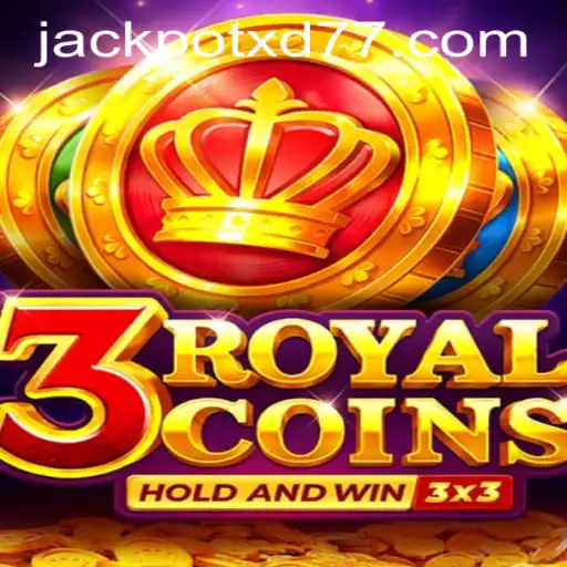 Unveiling the Thrills of 3royalcoins: A Gaming Experience with XD JACKPOT777