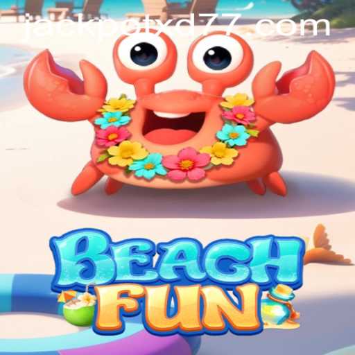 Dive into the Exciting World of BeachFun: Your Path to Victory with XD JACKPOT777