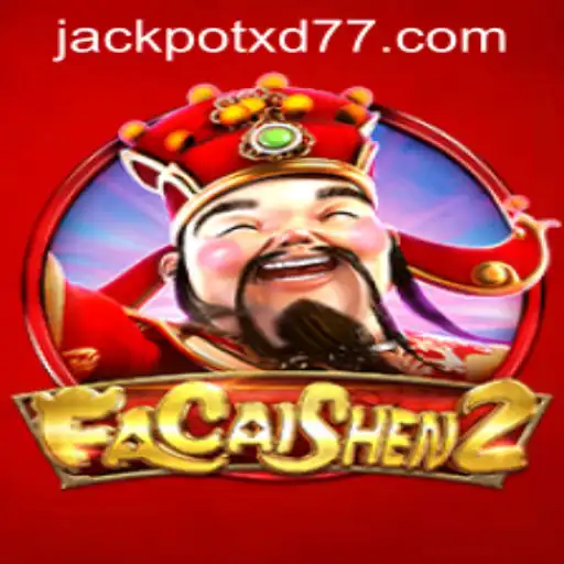 Discover the Magic of FaCaiShen2: The Ultimate Gaming Experience with XD JACKPOT777