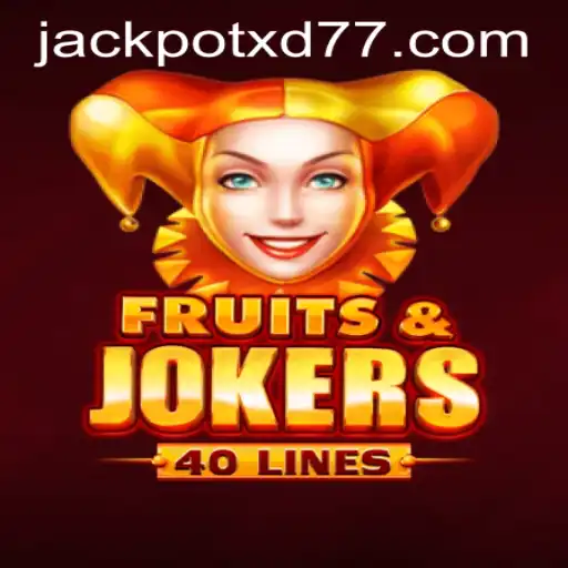 Exploring the Excitement of FruitsAndJokers40: XD JACKPOT777