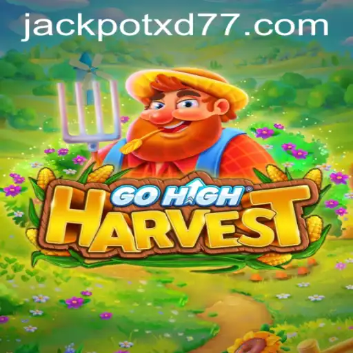 Discover the Exciting World of GoHighHarvest: Unveiling the Adventure with XD JACKPOT777
