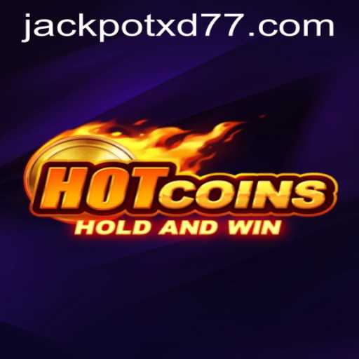Exploring the Thrills of HotCoins: Unveiling the Excitement with XD JACKPOT777