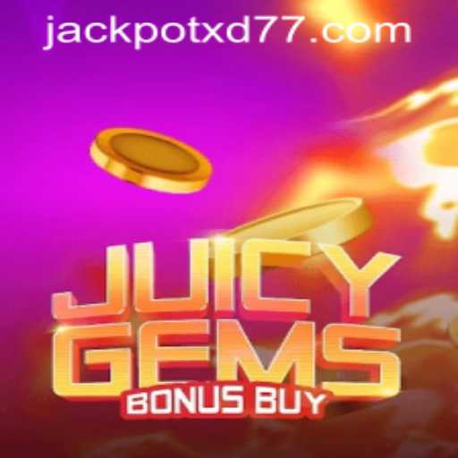 Exploring the World of JuicyGemsBonusBuy and the Thrill of XD JACKPOT777