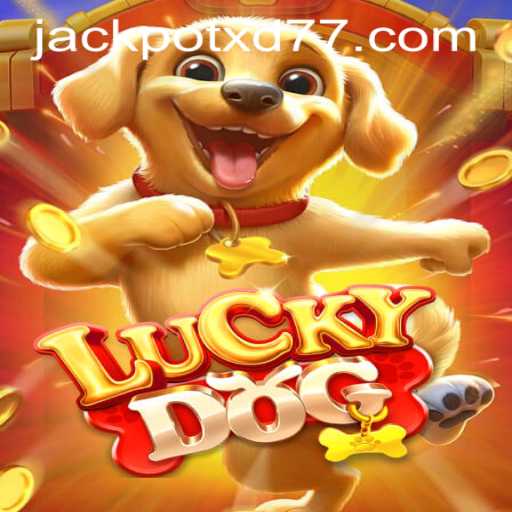 Exploring LuckyDog: The Thrilling Casino Game with XD JACKPOT777 Bonus