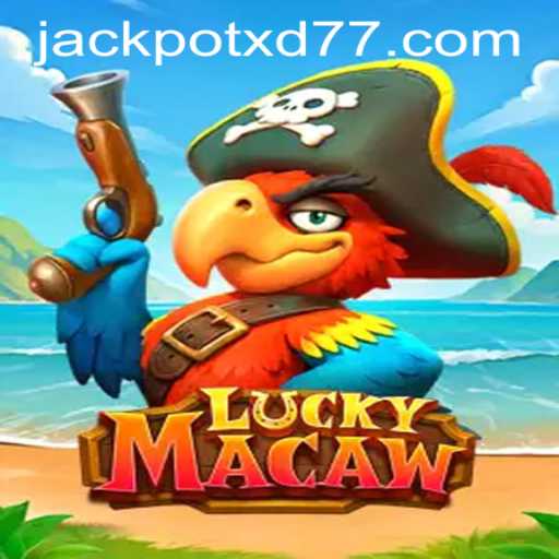 LuckyMacaw: Discover the Exciting World of XD JACKPOT777