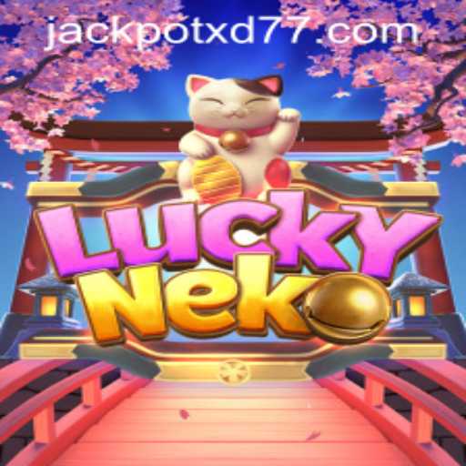 Exploring the Thrills of LuckyNeko: A Deep Dive into XD JACKPOT777