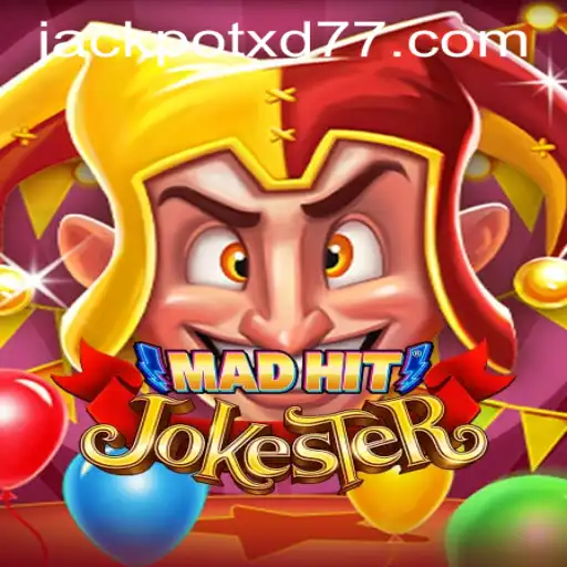 Discover the Thrills of MadHitJokester: Unveiling the Excitement of XD JACKPOT777