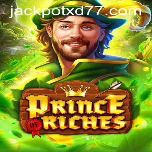 Unlock the Secrets of PrinceOfRiches: Dive into the Enchanting World of XD JACKPOT777
