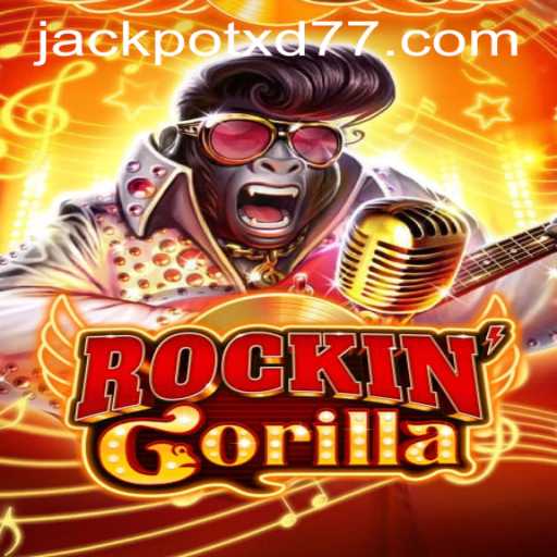 Exploring the Thrills of RockinGorilla: An Immersive Adventure in XD JACKPOT777